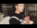 Black Diamonds by Big Thief