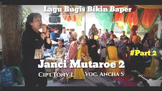 Download lagu Janci Mutaroe 2🔰 CIPT. Tony L VOC.Ancha S Music🔰@andrikhanofficial mp3 Download lagu Janci Mutaroe 2🔰 CIPT. Tony L VOC.Ancha S Music🔰@andrikhanofficial mp3