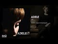Adele - That's It, I Quit, I'm Moving On