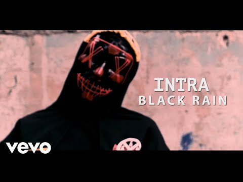 Intra - Black Rain