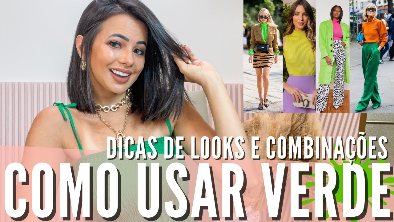 COMO USAR VERDE E VERDE LIMA ????| Como combinar a cor verde, looks com verde, looks coloridos verde