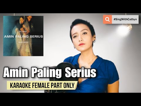 Amin Paling Serius - Sal Priadi, Nadin Amizah (Karaoke Female Part Only)