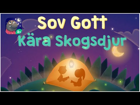 🎮 Sov Gott Kära Skogsdjur | Godnattsaga