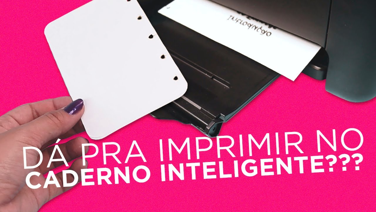 IMPRIMINDO no CADERNO INTELIGENTE