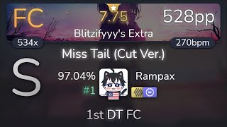 Rampax | THE ORAL CIGARETTES - Miss Tail [Blitzifyyy's Extra] 1st +HDDT FC 97.04% {#1 528pp} - osu!
