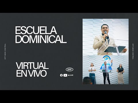 ESCUELA DOMINICAL (ENERO 25 - 2026) | SERVICIO ONLINE 9:00 A.M