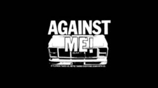 Against Me! - Drinking With The Jocks