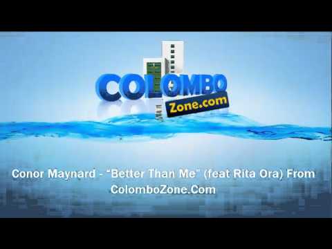 Conor Maynard -- "Better Than Me" (feat Rita Ora)