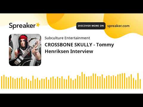 CROSSBONE SKULLY - Tommy Henriksen Interview