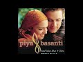 Piya Basanti Re Lyrics