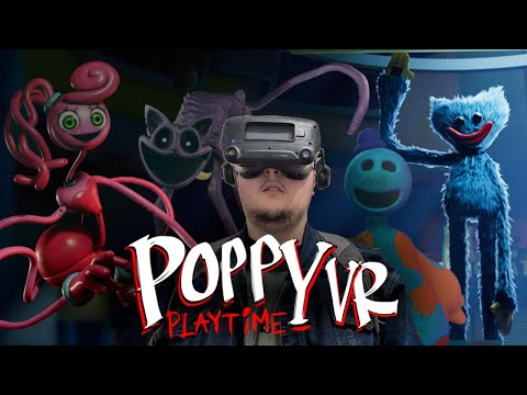 POPPY PLAYTIME in VR (Chapters 1-4) | Blind Playthrough (Megacut)