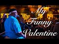 My Funny Valentine | Vinx & V.Folomeev