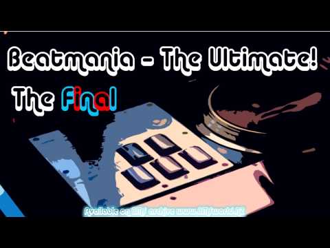 Tomosuke - Implantation   ♫ Beatmania - The Ultimate! (The Final) ♫ 【BMS】