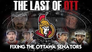 The Last of Ott: Fixing the Ottawa Senators