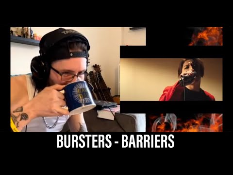 METALHEAD REACTS| - BURSTERS - BARRIERS 🔥🔥🔥