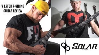 Video thumbnail for MY NEW GUITAR FROM OLA ENGLUND!!!!  SOLAR V1.7FBB 7-String Review by Kevin Frasard