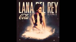 Lana Del Rey - Cola HQ