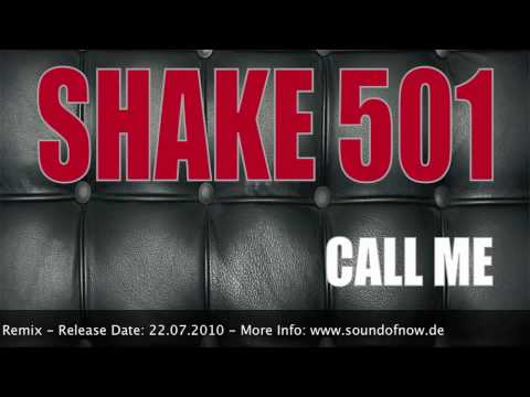 Shake 501-  Call me (Purple Project Remix)