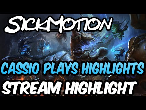 SickMotion - Cassiopeia Highlights