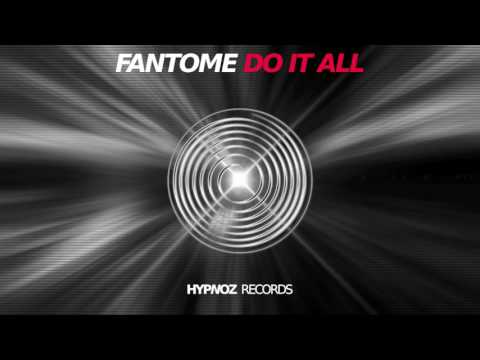 Fantome - Do it all