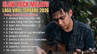 Download lagu KUMPULAN LAGU VIRAL - LAGU SEDIH MENYAYAT HATI - SLOW ROCK MELAYU TERBARU 2026 mp3