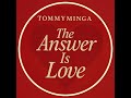 The Answer Is Love – A Song That Unites the World | TommyMinga (Official Multilingual Version)