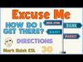 Directions - How do I get there? | English Class - Mark Kulek ESL