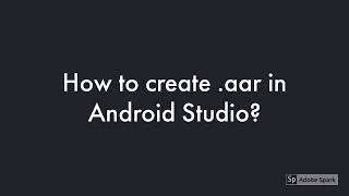 Android | How to create .aar in Android Studio?