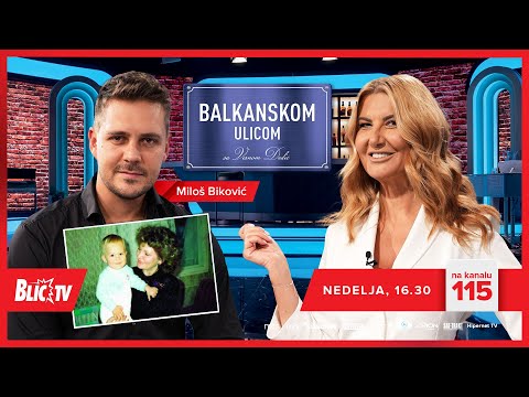 Miloš Biković u Balkanskoj ulici: Prvi put sam video roditelje zajedno kada sam imao 18 godina