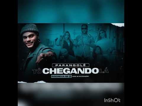 Tô chegando lá - Parangolé Ao Vivo