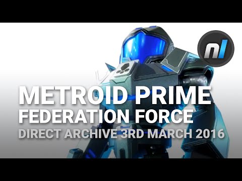 Metroid Prime Federation Force Gameplay & Information (Direct Archive 3rd March 2016)