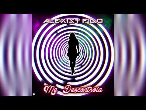 Alexis y Fido - Me descontrola