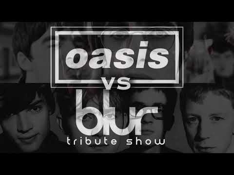 Oasis vs Blur Tribute Promo