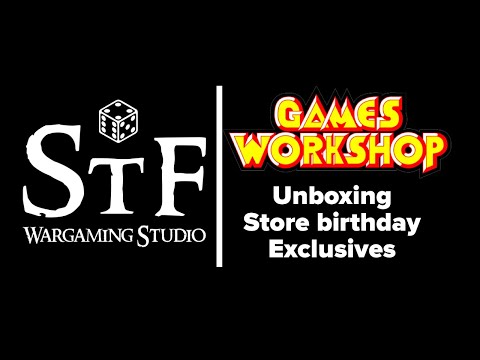 Unboxing and Review of Games Workshop - 2018 Store Birthday Exclusive Models
