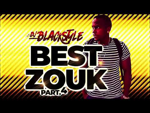 Best Zouk Mix Part 4 (Mixed By Dj Black Style)