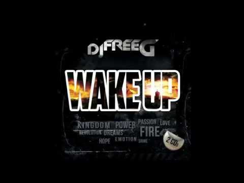 DJ FreeG - Wake Up (Albumsnippet)