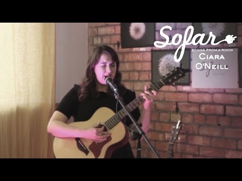 Ciara O'Neill - Two Hearts | Sofar Belfast