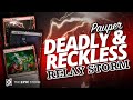 NEW Relay Storm is Deadly & Reckless! Weather the Storm + Priest Combo | Pauper League - 11/25/21