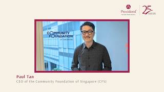25 Years of Trusted Wealth Advice: Message from Paul Tan of the Community Foundation of Singapore