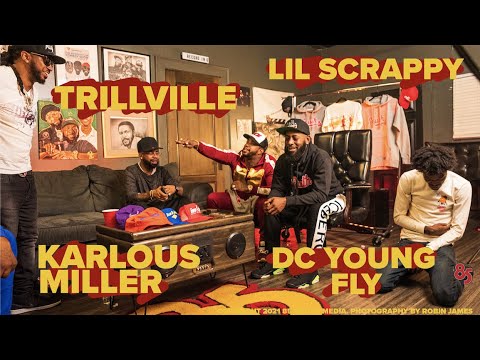 ???????????? LIL SCRAPPY & TRILLVILLE IN THE TRAP! with DC YOUNG FLY & KARLOUS MILLER 4K