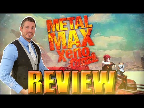 METAL MAX XENO REBORN - I Played It So You Don't Have To: My Impressions and Review