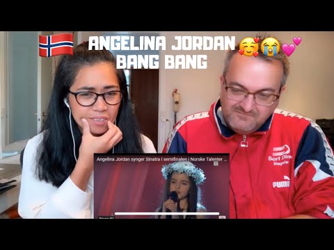 🇩🇰NielsensTv REACTS TO 🇳🇴ANGELINA JORDAN - Bang Bang -My Baby Shot Me Down- Nancy Sinatra-😭🥰💕