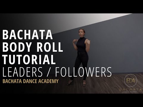 Bachata Body Roll Tutorial - Nicole Thompson - Bachata Dance Academy