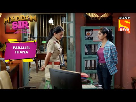 Haseena ने Try किया एक नया तरीका | Maddam Sir | Parallel Thana