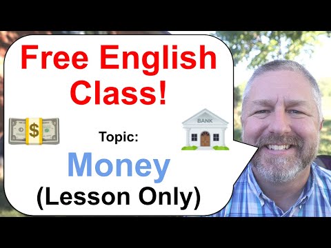 Free English Class! Topic: Money 💰💲💵🏦 (Lesson Only)