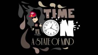 Biga*Ranx - Time on ft. A State of Mind OFFICIAL