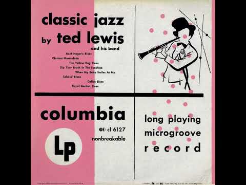 TED LEWIS AND HIS BAND – CLASSIC JAZZ BY TED LEWIS (1950)(FULL ALBUM)