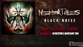 Nemertines - Black Noise