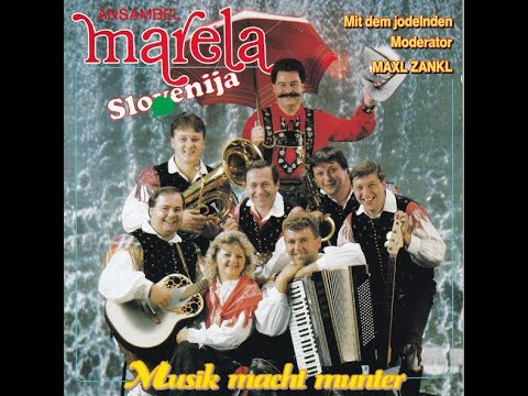 Ansambel Marela - Wir grüßen Euch