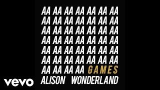 Alison Wonderland - Games (Hermitude Remix)